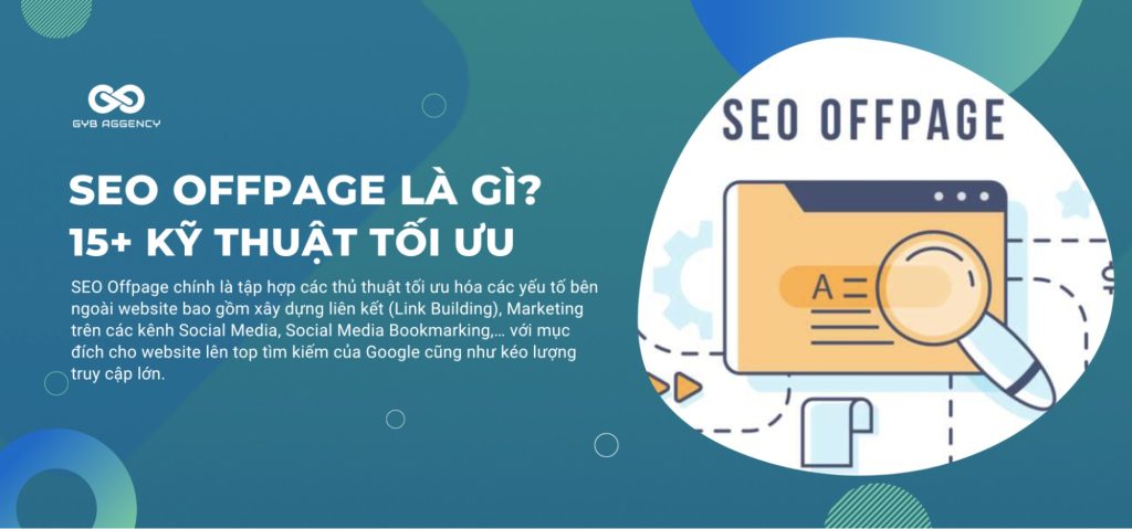 SEO Offpage là gì? 15+ kỹ thuật SEO Offpage mới nhất