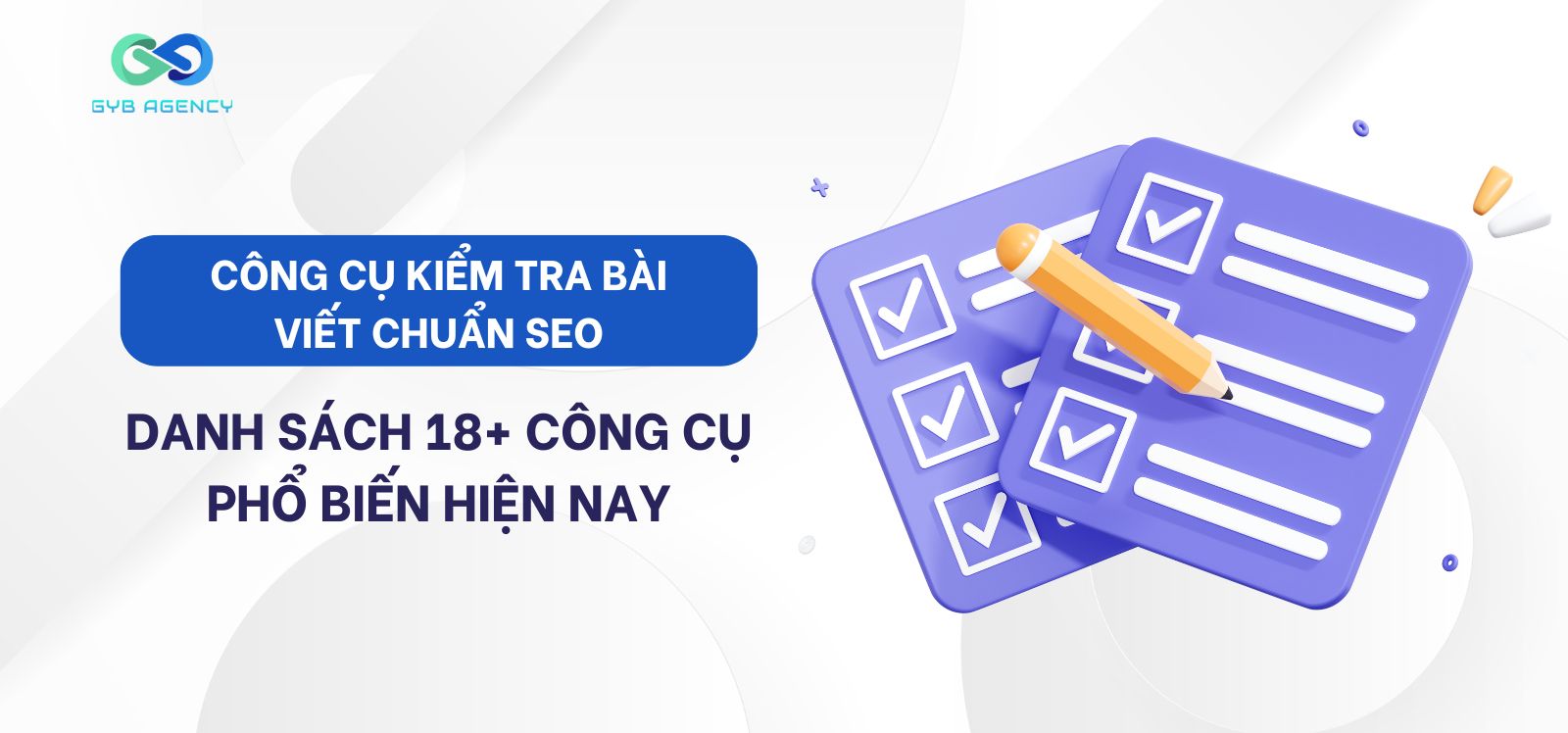 25+ Công cụ kiểm tra bài viết chuẩn SEO phổ biến
