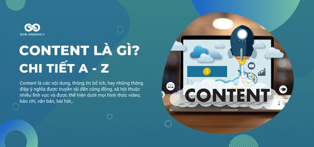 Content là gì? Định nghĩa, phân loại và cách triển khai chi tiết